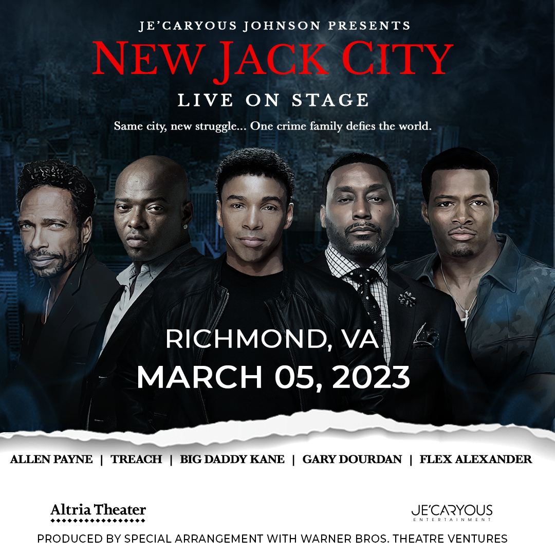 More Info for STAGE ADAPTATION OF NEW JACK CITY COMES TO RICHMOND