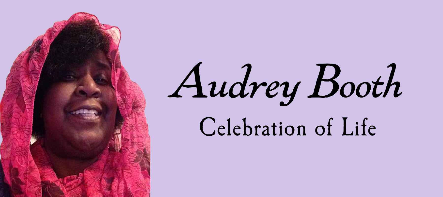 Audrey Booth: Celebration of Life