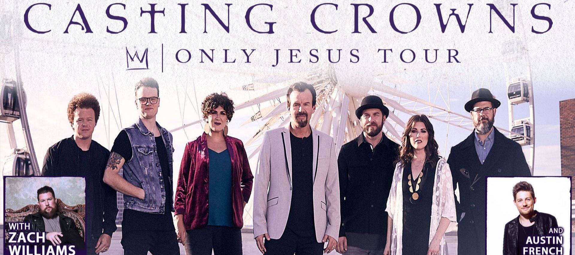 Casting Crowns: Only Jesus Tour