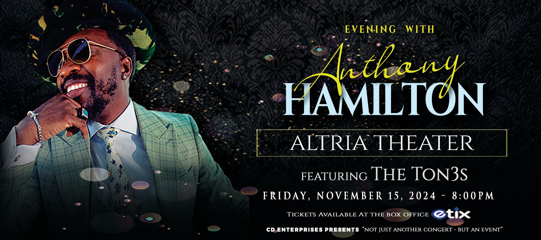 An Evening with Anthony Hamilton Altria Theater Official site