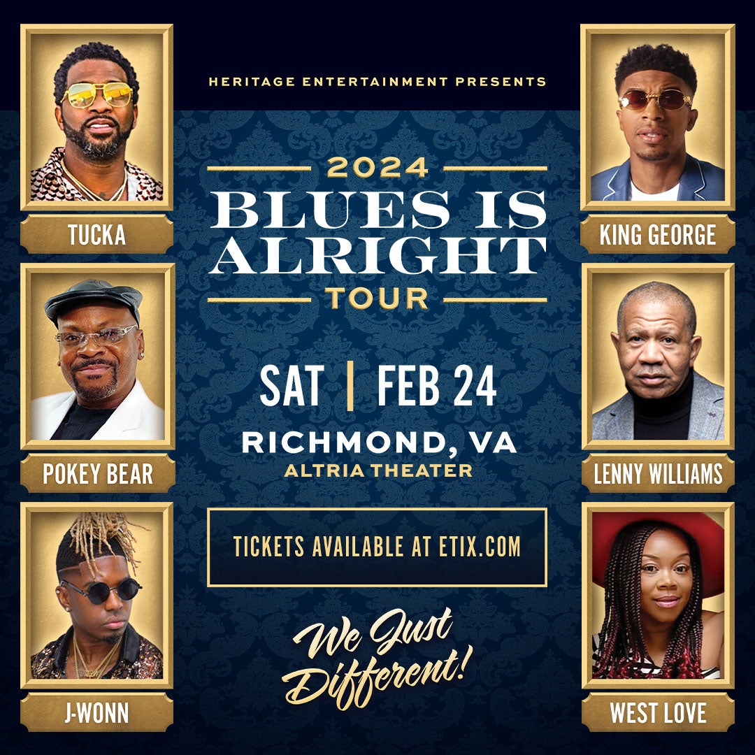 More Info for THE BLUES IS ALRIGHT TOUR COMES TO RICHMOND 