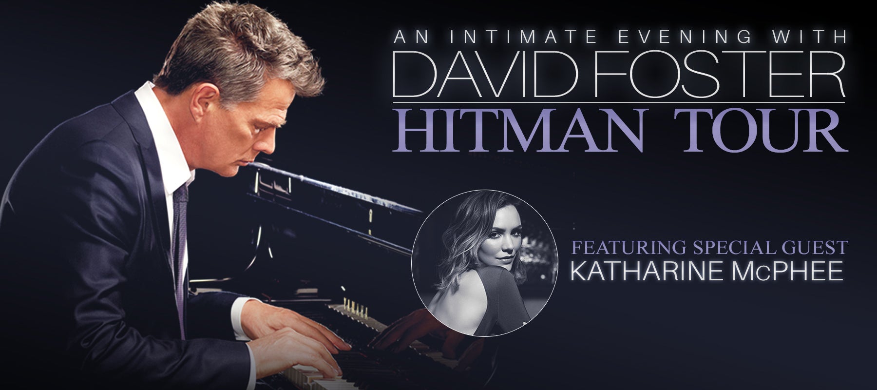 Cancelled: An Intimate Evening with David Foster: Hitman Tour