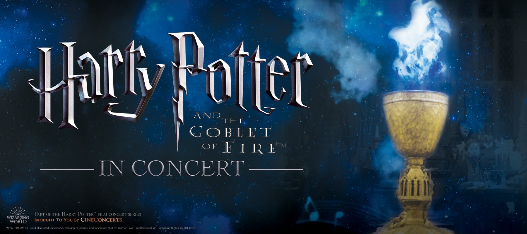 Harry Potter and the Goblet of Fire™ in Concert