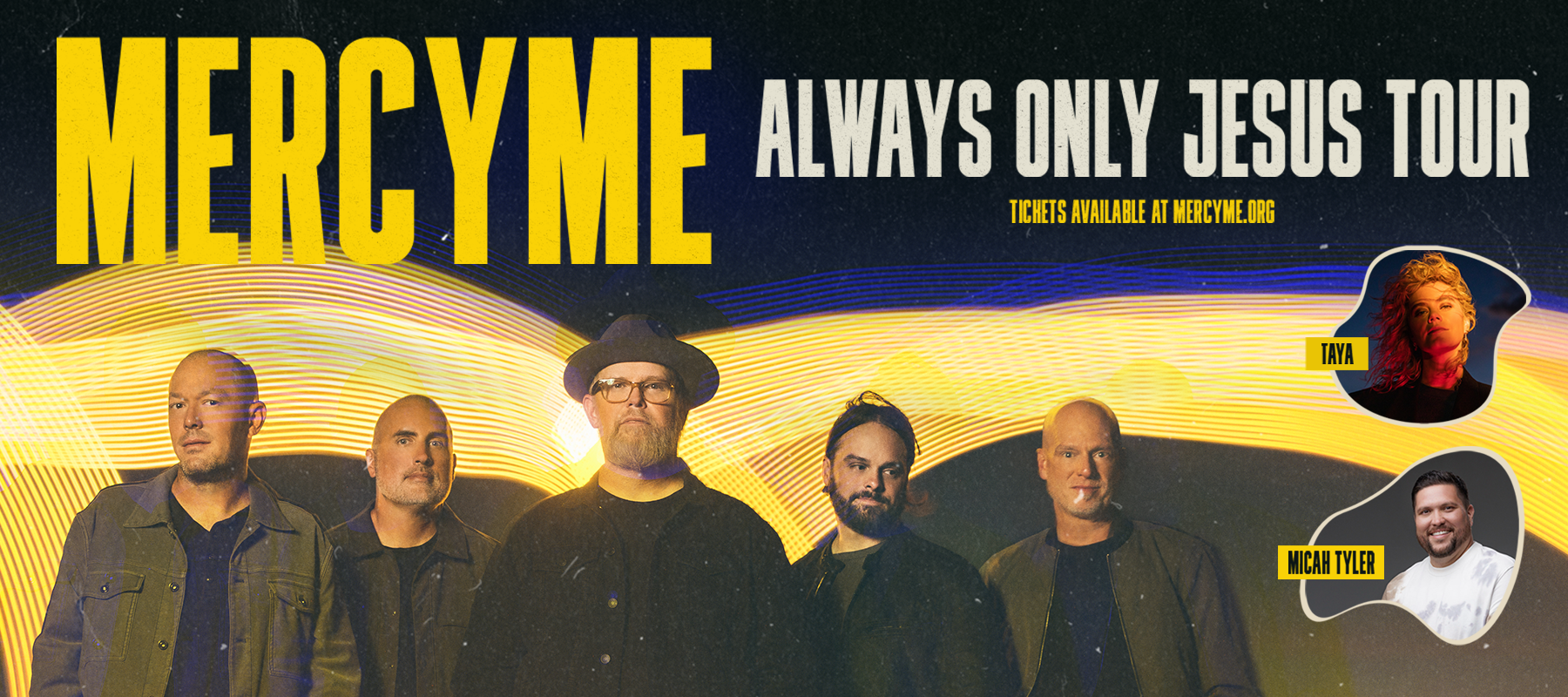 MercyMe: Always Only Jesus Tour