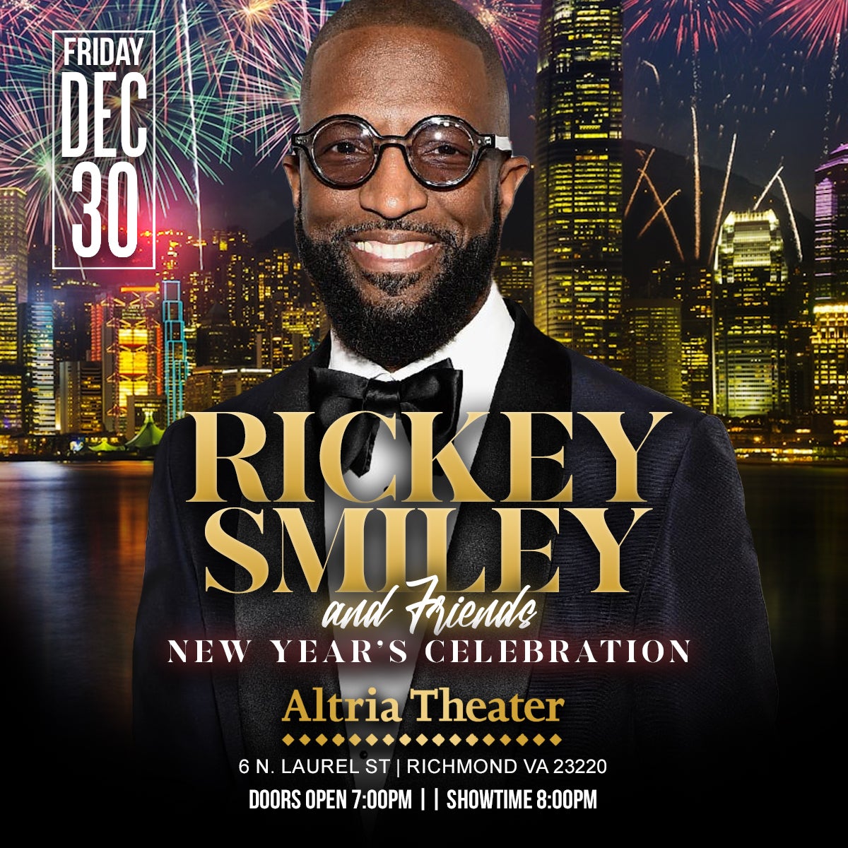 More Info for RICKEY SMILEY PERFORMS IN NEW YEARS CELEBRATION