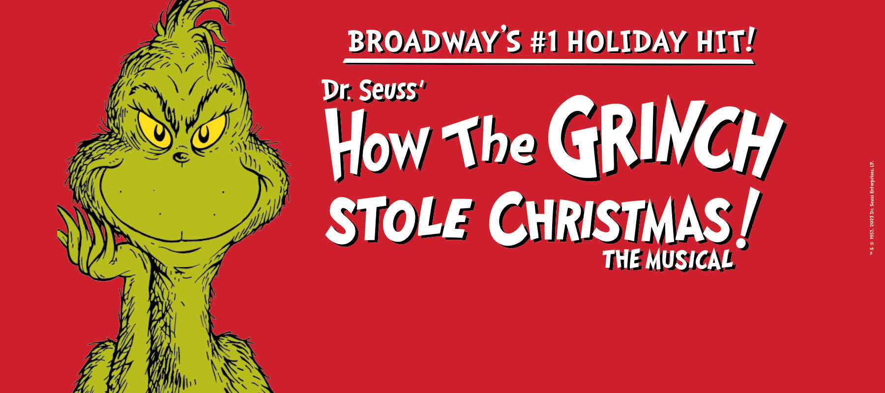 Dr. Seuss' How The Grinch Stole Christmas! The Musical