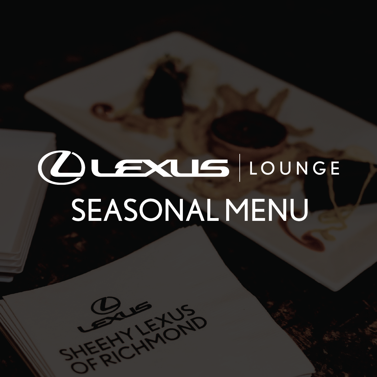 Lexus Lounge Seasonal Menu