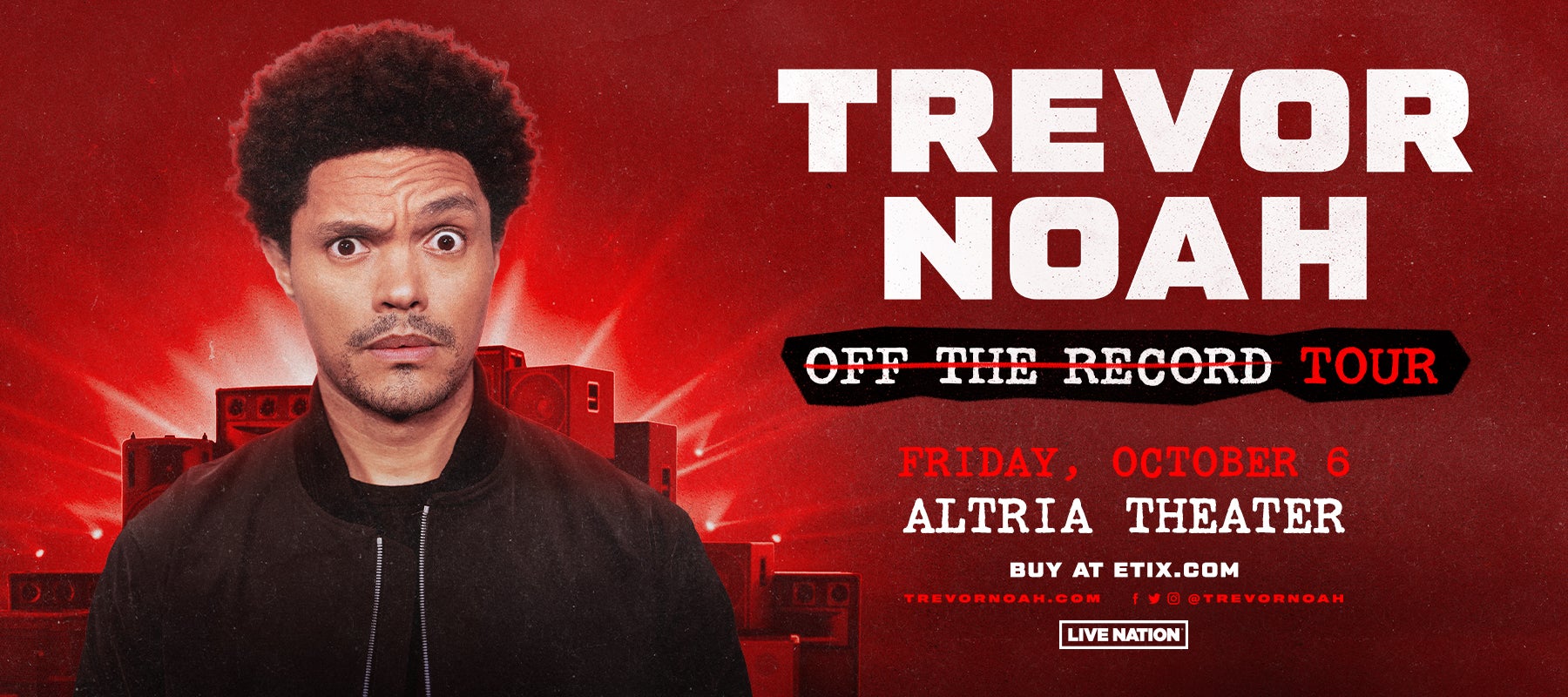 TREVOR NOAH ANNOUNCES 2023 “OFF THE RECORD” TOUR Altria Theater