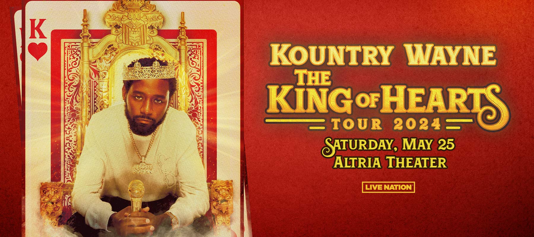 Kountry Wayne: The King of Hearts Tour