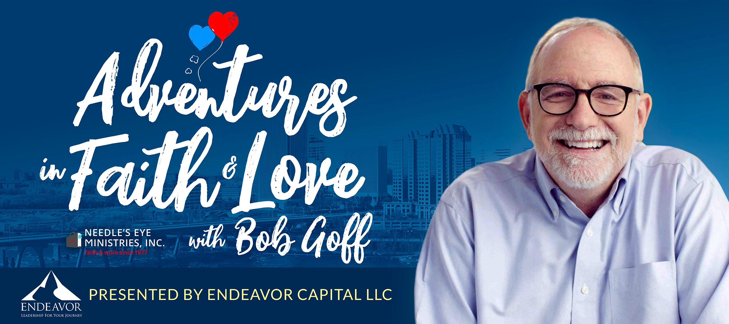 Adventures in Faith and Love with Bob Goff